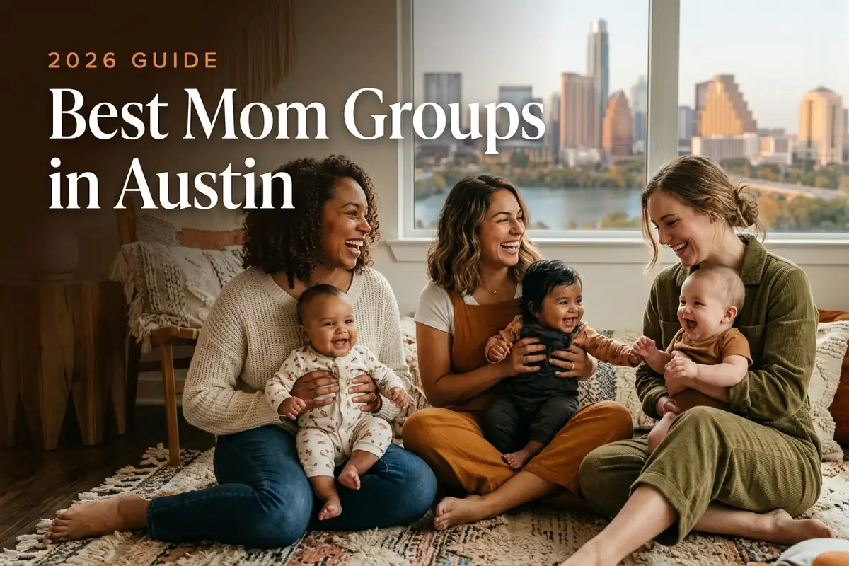 Three diverse moms holding their babies at a welcoming mom group meetup in Austin, with the Austin skyline along Lady Bird Lake in warm daylight behind them, illustrating a guide to the best mom groups in Austin for 2026