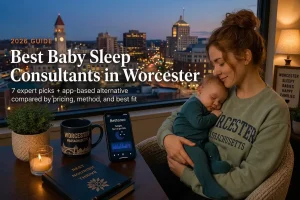 Best baby sleep consultants in Worcester, Massachusetts, 2026 guide