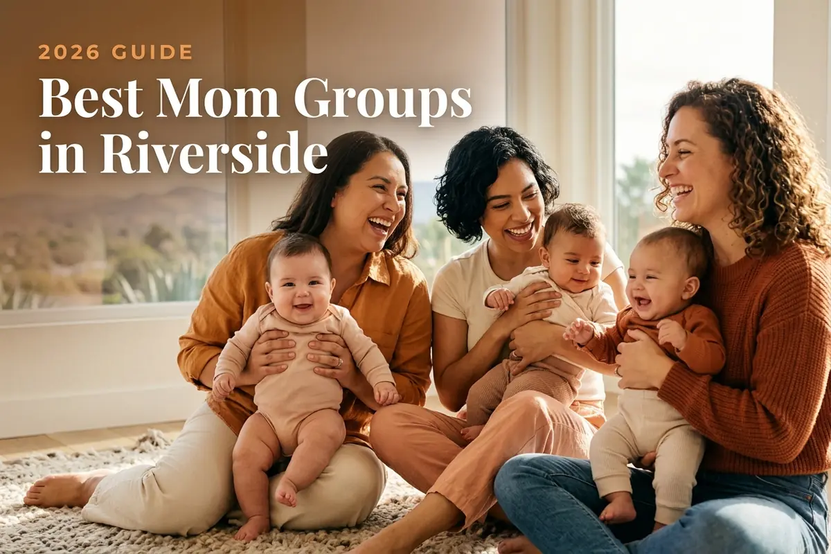 Three diverse moms holding their babies at a welcoming mom group meetup in Riverside, with the Riverside and Inland Empire landscape in warm daylight behind them, illustrating a guide to the best mom groups in Riverside for 2026