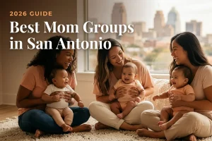 Three diverse moms holding their babies at a welcoming mom group meetup in San Antonio, with the San Antonio skyline in warm daylight behind them, illustrating a guide to the best mom groups in San Antonio for 2026