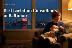 Best lactation consultants in Baltimore 2026 guide cover, mother feeding her baby beside a window with the Baltimore skyline at night