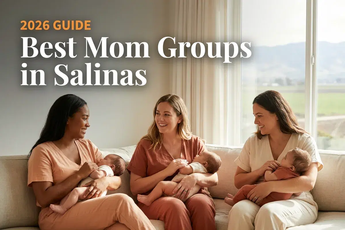 Cover image: three moms on a couch each holding a baby, with the text '2026 GUIDE Best Mom Groups in Salinas' overlaying the scene.