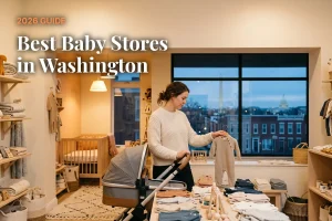 Best baby stores in Washington, DC: independent baby boutiques, stroller showrooms and nursery shops (2026 guide)