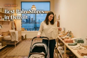 Best baby stores in Detroit, MI: independent baby boutiques, stroller showrooms and nursery shops (2026 guide)