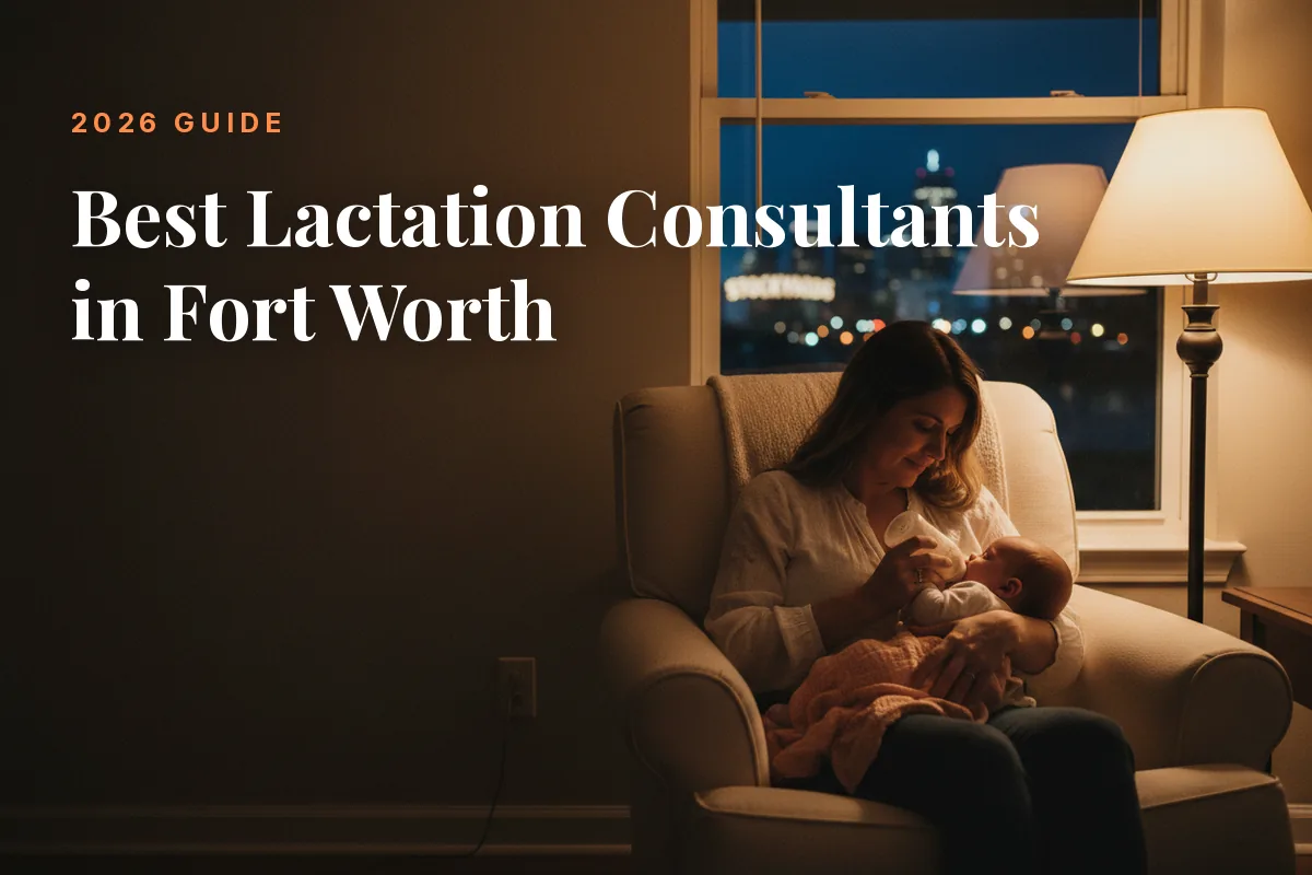 Mother feeding her baby at home in Fort Worth at night, cover image for the Betteroo guide to the best lactation consultants in Fort Worth in 2026