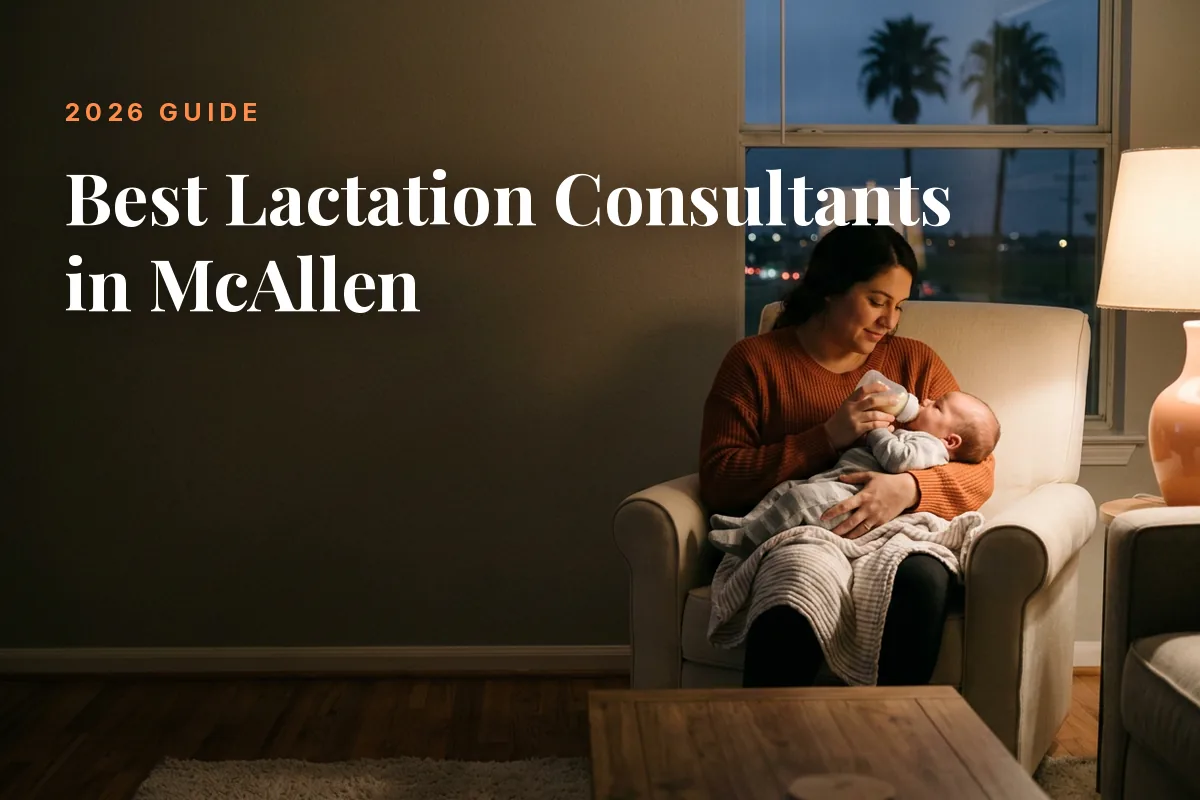 Mother feeding her baby at home in McAllen at night, cover image for the Betteroo guide to the best lactation consultants in McAllen in 2026