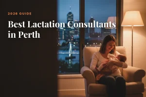 Best lactation consultants in Perth: mother feeding her baby at home in the evening