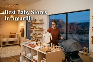 Best baby stores in Amarillo, TX: independent baby boutiques, stroller showrooms and nursery shops (2026 guide)