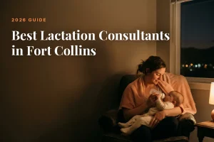 Mother feeding her baby at home in Fort Collins at night, cover image for the Betteroo guide to the best lactation consultants in Fort Collins in 2026