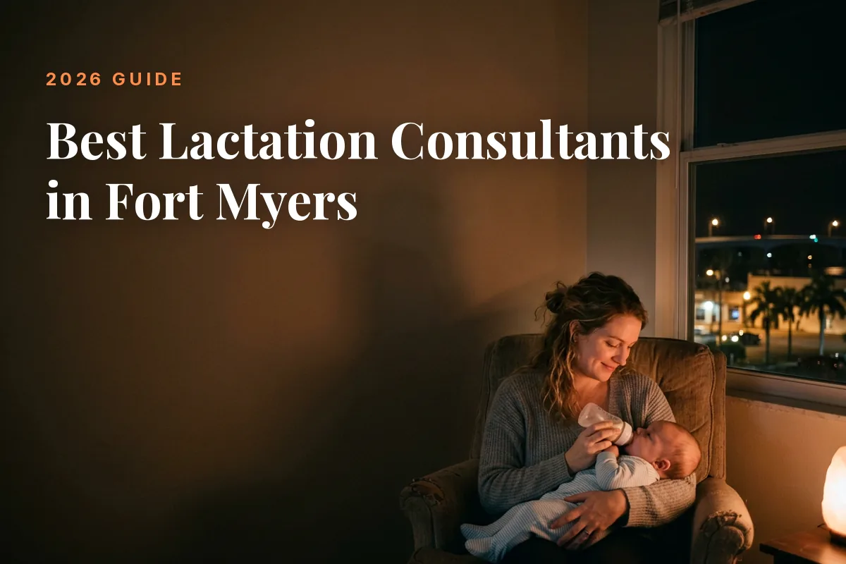 Mother feeding her baby at home in Fort Myers at night, cover image for the Betteroo guide to the best lactation consultants in Fort Myers in 2026